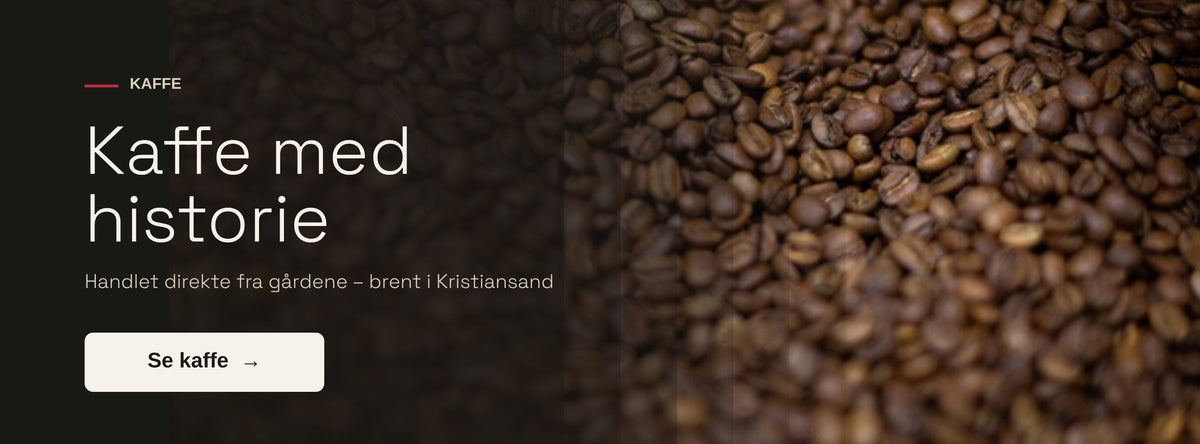 Kaffe med historie – handlet direkte fra gårdene, brent i Kristiansand. Se kaffe.